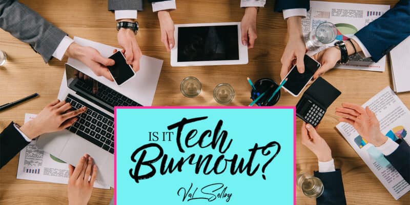 tech burnout