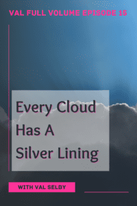 every cloud has a silver lining