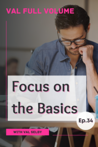 focus on the basics