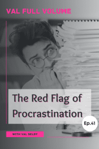 the red flag of procrastination
