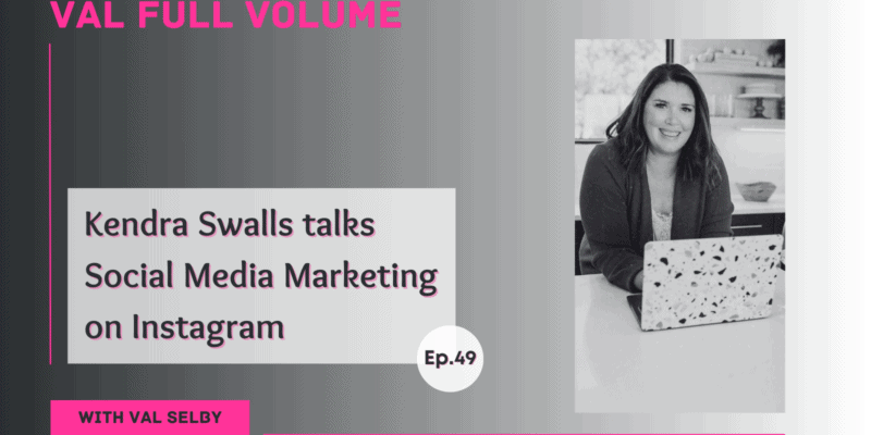 Kendra Swalls talks Social Media Marketing on Instagram